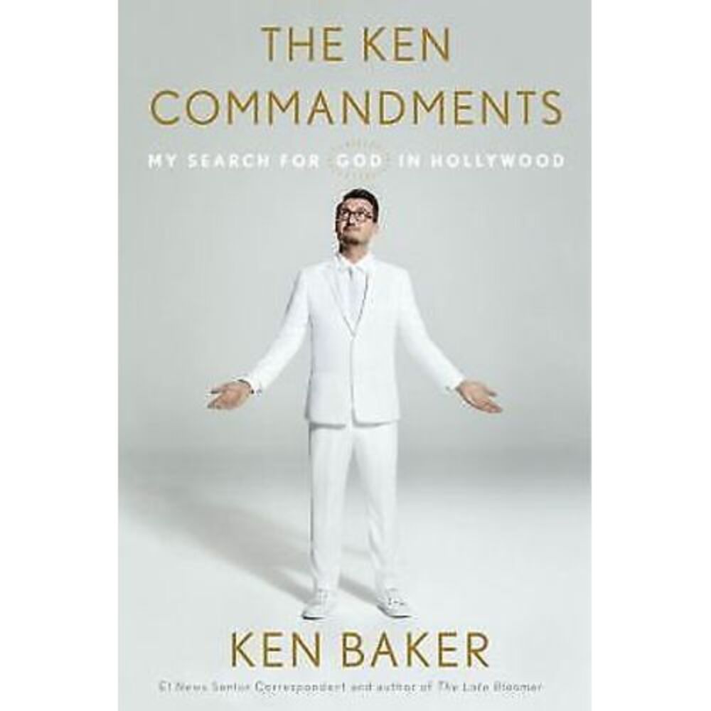 Ken Commandments : My Search for God in Hollywood by Ken Baker (2017, Hardcover)